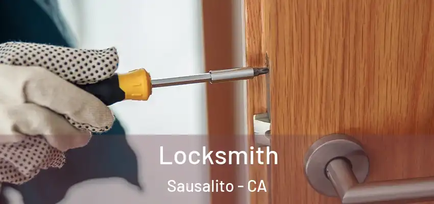 Locksmith Sausalito - CA